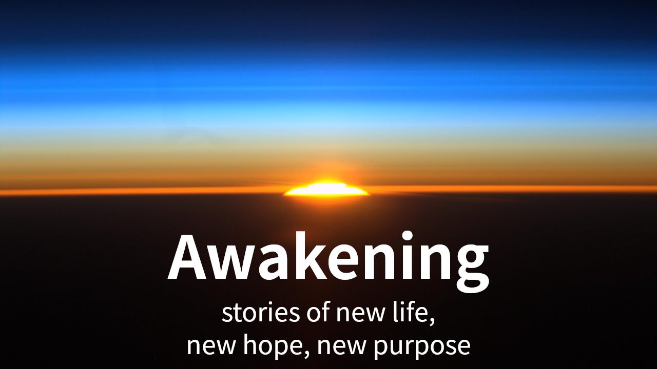 Awakening